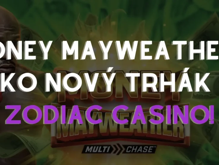 Zodiac rozširuje svoju ponuku – Money Mayweather™ ako nový trhák!