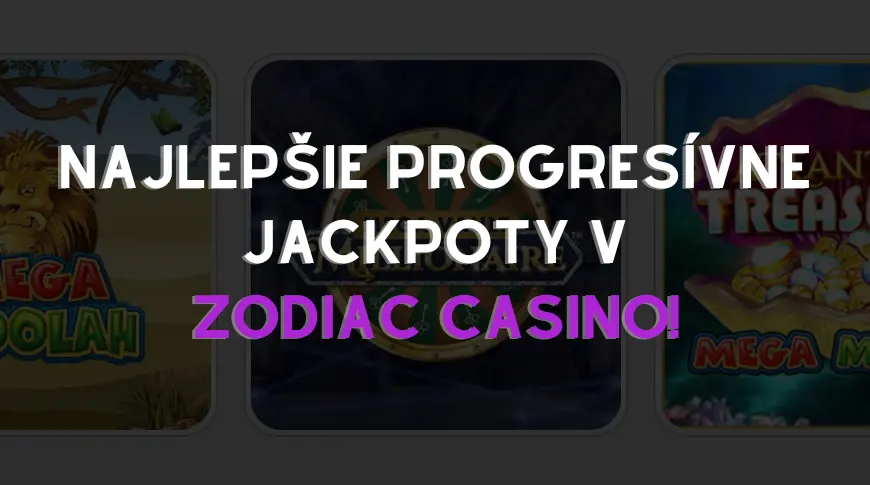 najlepšie progresívne jackpoty v zodiac casino